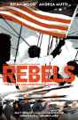 Rebels: These Free And Independent States - Preview