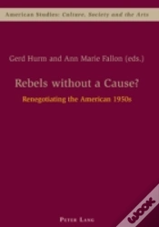 Capa do artigo Rebels Without A Cause?