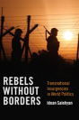 Rebels Without Borders - Preview