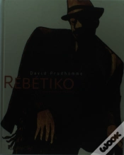 Capa do artigo Rébétiko : La Mauvaise Herbe