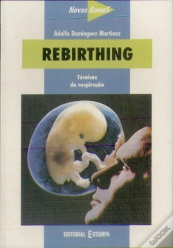 Capa do artigo Rebirthing - Técnicas de Respiração
