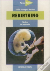 Capa do artigo Rebirthing - Técnicas de Respiração