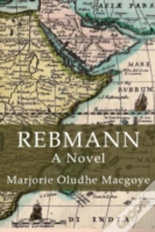 Rebmann: A Novel