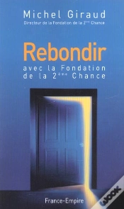 Capa do artigo Rebondir Avec La Fondation De La 2eme Chance
