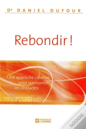 Capa do artigo Rebondir ! ; Une Approche Créative Pour Surmonter Les Obstacles