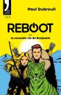 Reboot Ou La Seconde Vie De Benjamin - Preview