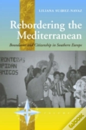 Rebordering The Mediterranean