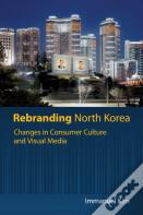Rebranding North Korea