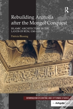 Capa do artigo Rebuilding Anatolia After The Mongol Conquest