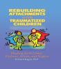 Rebuilding Attachments With Traumatized Children - Preview