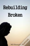 Rebuilding Broken