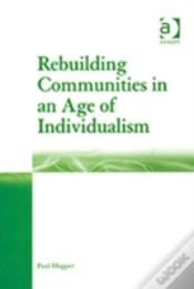 Capa do artigo Rebuilding Communities In An Age Of Individualism