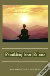 Rebuilding Inner Balance