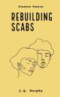 Rebuilding Scabs - Preview