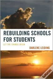 Rebuilding Schools For Students