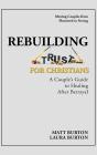 Rebuilding Trust For Christians - Preview