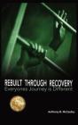 Rebuilt Through Recovery - Preview