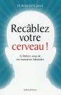 Recâblez Votre Cerveau ! - Preview