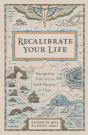 Recalibrate Your Life - Preview