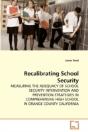 Recalibrating School Security - Preview
