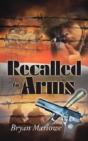 Recalled To Arms - Preview