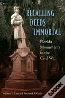 Recalling Deeds Immortal