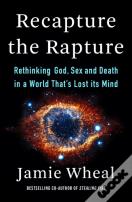 Recapture The Rapture