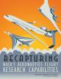 Recapturing Nasa'S Aeronautics Flight Research Capabilities - Preview