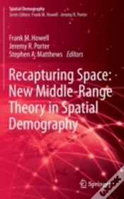 Capa do artigo Recapturing Space: New Middle-Range Theory In Spatial Demography