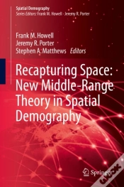 Capa do artigo Recapturing Space: New Middle-Range Theory In Spatial Demography
