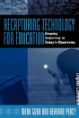 Recapturing Technology For Education - Preview