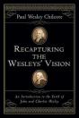 Recapturing The Wesleys' Vision - Preview
