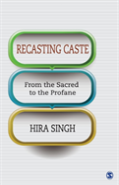 Recasting Caste