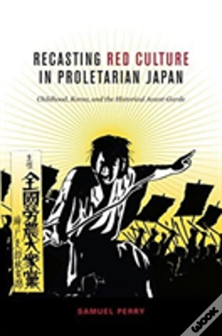 Capa do artigo Recasting Red Culture In Proletarian Japan