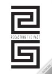 Capa do artigo Recasting The Past