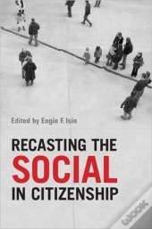 Recasting The Social In Citizenship