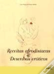 Capa do artigo Receitas Afrodisíacas & Desenhos Eróticos