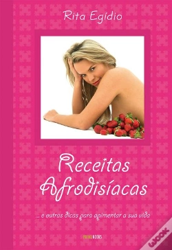 Capa do artigo Receitas Afrodisíacas