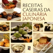 Receitas Caseiras da Culinária Japonesa