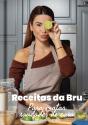 Receitas da Bru - Preview