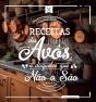 Receitas das Avôs e Daqueles que Não o São - Volume 2 - Preview