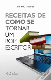 Capa do artigo Receitas de Como se Tornar um Bom Escritor 