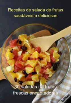 Capa do artigo Receitas De Salada De Frutas Saudáveis E Deliciosas