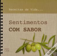 Receitas de Vida: Sentimentos com Sabor