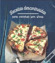 Receitas Descontraídas para Cozinhar sem Stress
