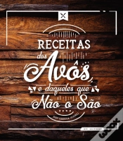 Capa do artigo Receitas dos Avôs e Daqueles que Não o São