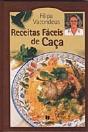 Receitas Fáceis de Caça  - Preview