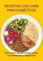 Receitas Low Carb Para Diabéticos - Preview