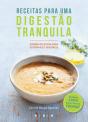 Receitas para uma Digestão Tranquila - Preview