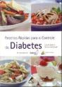 Receitas Rápidas para o Controle do Diabetes - Preview